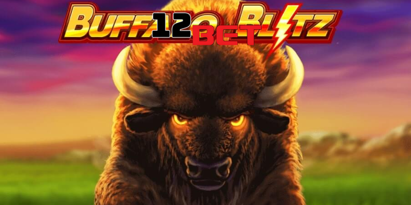 Giới thiệu game Buffalo Blitz 12Bet